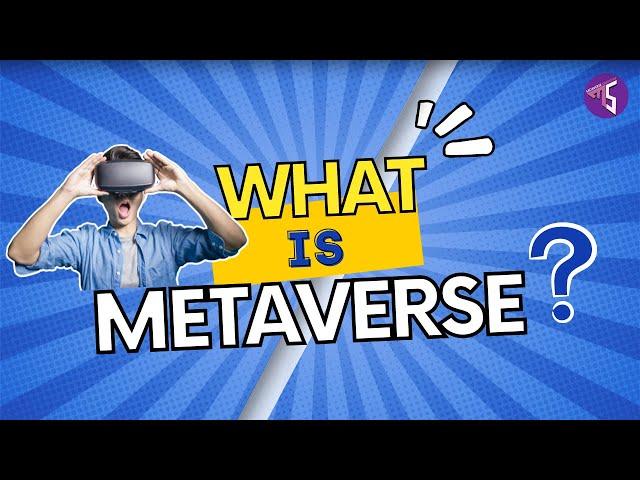 What is Metaverse? (EXPLAINED)