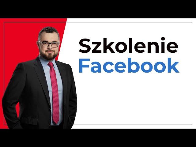 Szkolenie Facebook Warszawa - tego nie nauczą Cię w....
