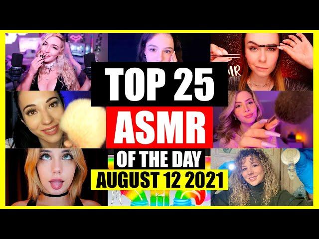 BEST 25 ASMR OF THE DAY / August 12 2021 / ASMR TOP