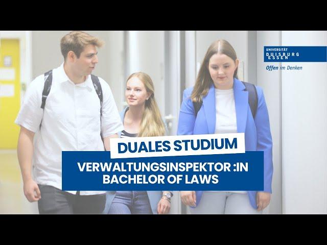 Duales Studium - Verwaltungsinspektor:in / Bachelor of Laws an der Uni Duisburg-Essen