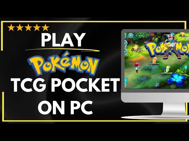  How to PLAY POKEMON TCG POCKET ON PC - FULL UPDATED GUIDE 