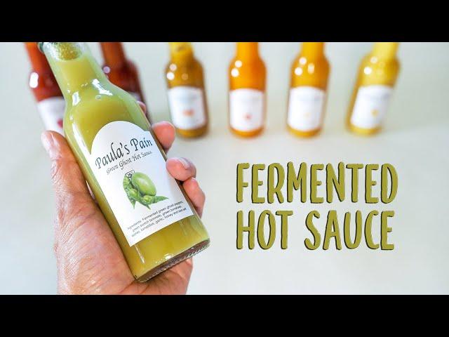 Fermented hot sauce from start to finish