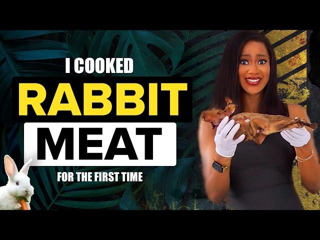 I Cooked Rabbit Meat Recipe For The First Time - What I Think of It + Everything You Should Know