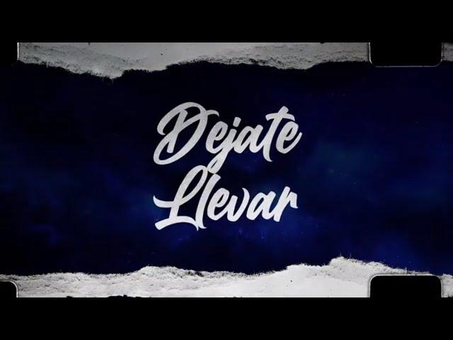 Dejate Llevar - (Video Con Letras) - Eslabon Armado