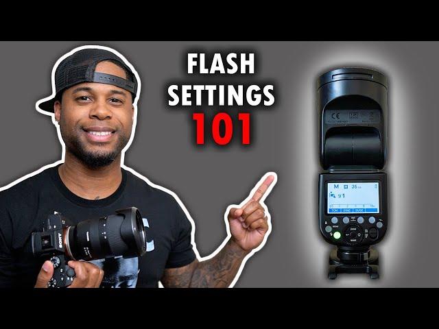 FLASH PHOTOGRAPHY FOR BEGINNERS: Speedlight Settings & Modes Explained (GET TO KNOW YOUR FLASH)