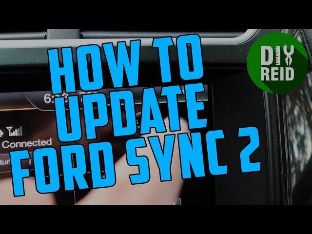 How to update Ford Sync 2 - Tips and Tricks