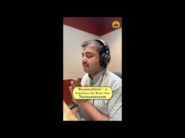 Rasanubhuti - 6 | Narayaneeyam 91.5 | Sri Melpathur Narayana Bhattathiri | Kuldeep M Pai