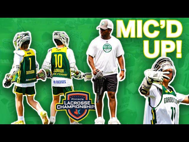 MIC'D UP LAX PLAYERS AT PINNACLE LACROSSE CHAMPIONSHIPS!!