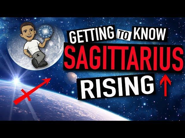 Getting To Know SAGITTARIUS RISING Ep.38