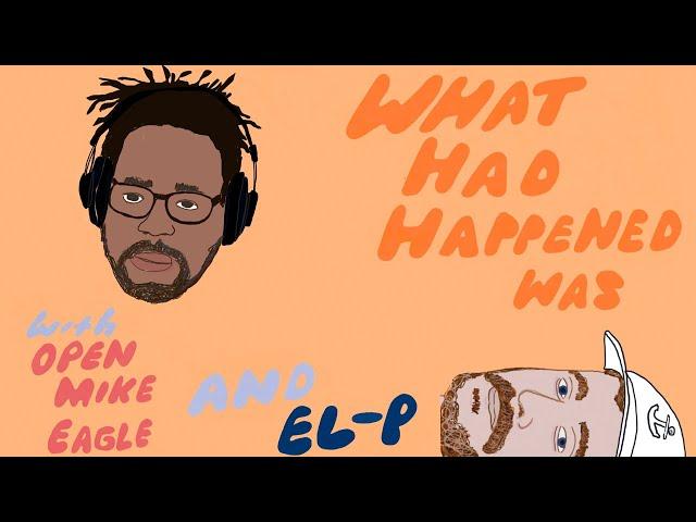 Stony Island Audio's "What Had Happened Was" feat El-P and Open Mike Eagle discuss Habeas Corpses