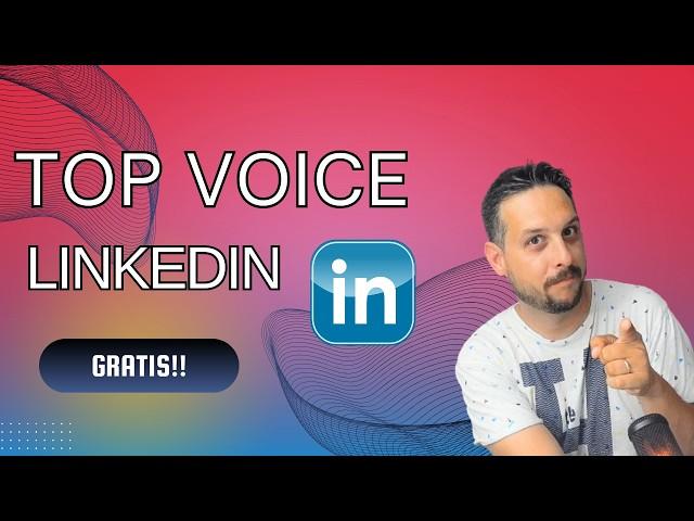 LinkedIn Top Voice. ¿Cómo conseguir la insignia Azul?