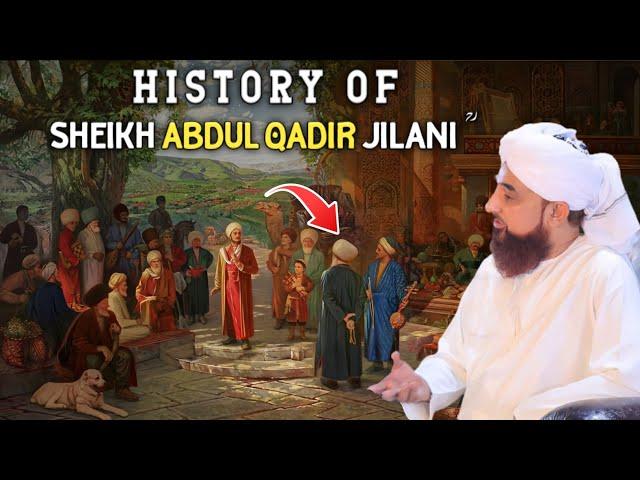 Sheikh Abdul Qadir Jilani | Complete History & Biography Urdu/Hindi | Molana Raza Saqib Mustafai