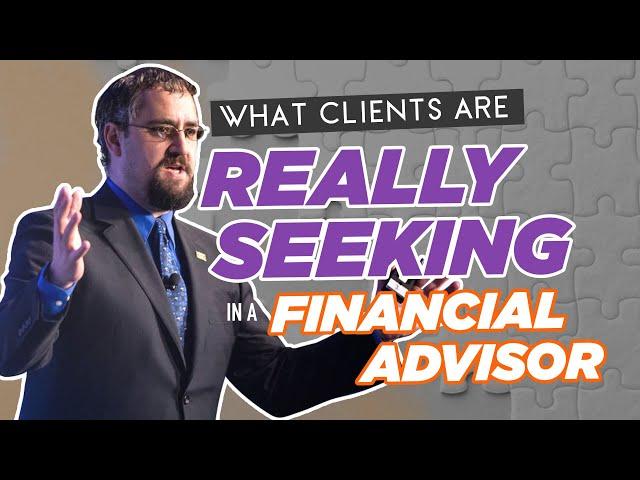 Michael Kitces on What Clients are REALLY Seeking in a Financial Advisor