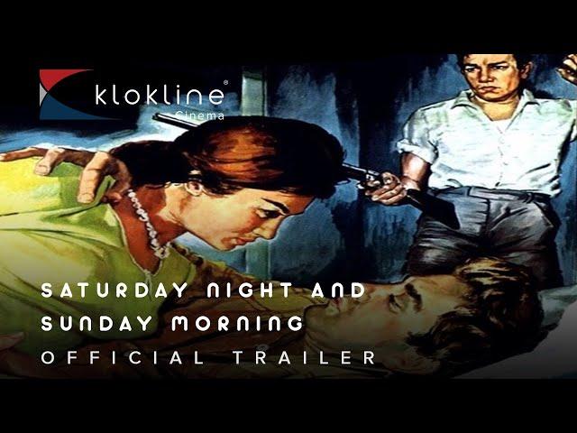 1960 Saturday Night And Sunday Morning Official Trailer 1 Woodfall Film