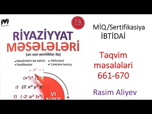 Təqvim məsələləri 661-670 MHM kitabı/ MİQ-Sertifikasiya İBTİDAİ / Rasim Aliyev