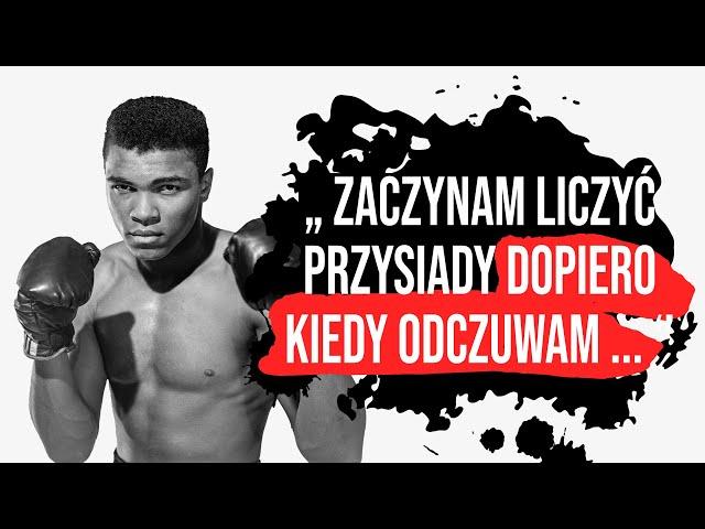 25 Porad Muhammada Ali - Potężne Cytaty Motywacyjne  - FILOZOFIA PODEJŚCIA#18