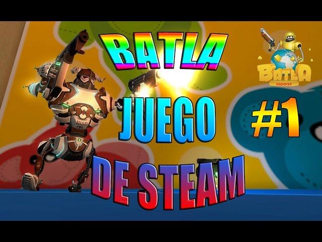 BATLA | JUEGO DE STEAM |