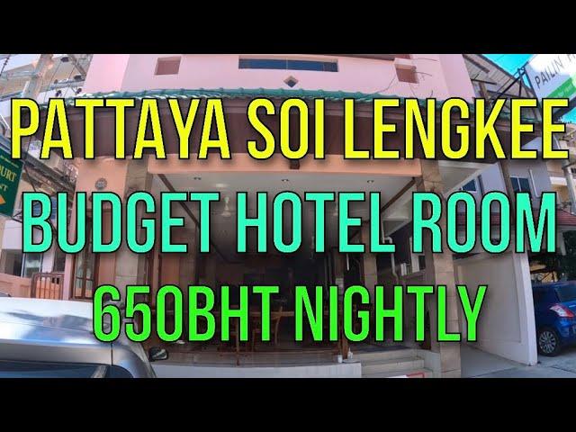 SOI LENGKEE PATTAYA BUDGET HOTEL RIGHT NEXT TO SOI BUAKHAO REVIEW - New Nikom Court - 650BHT NIGHTLY