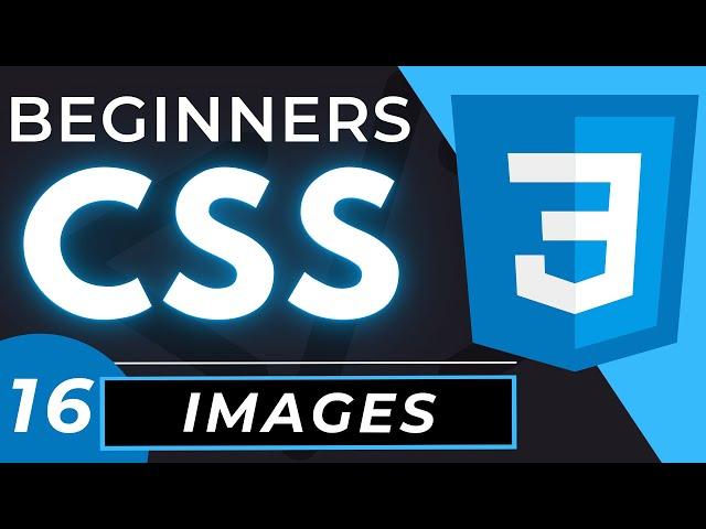 CSS Background Images and Responsive Image Properties for Beginners