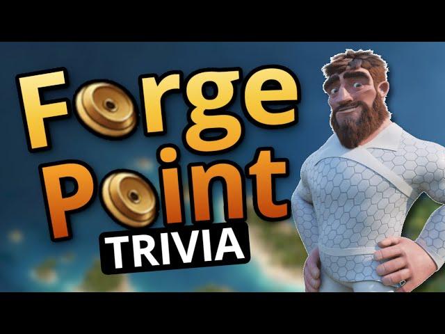 Welcome to Forge Point - an FoE Trivia Game