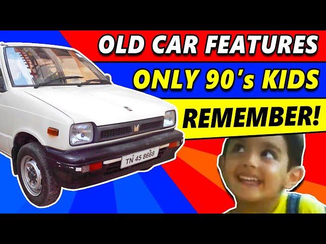 Old Car Features That Only 90s Kids Will Remember!  #cars4india