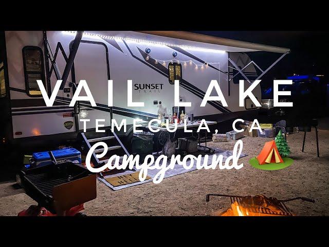 Vail Lake Campground | Temecula, Ca | Campground Tour