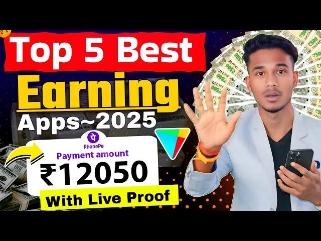 Top 5 Best Earning Apps  Daily Earn ₹500 to ₹8000 Online Without Investment | paise kamane wala app