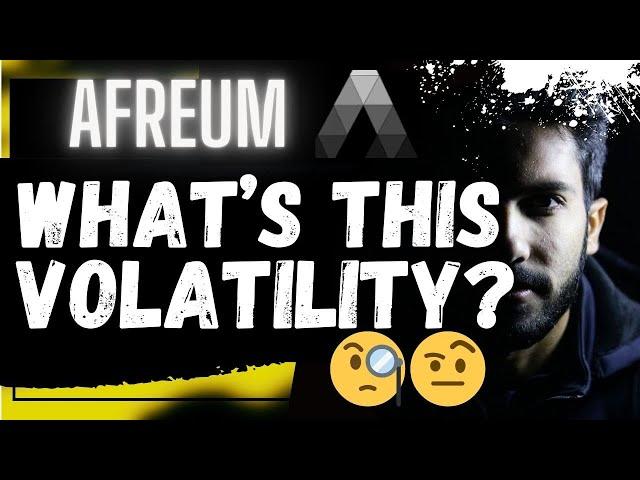  AFREUM ($AFR): WHAT's THIS VOLATILITY??? 