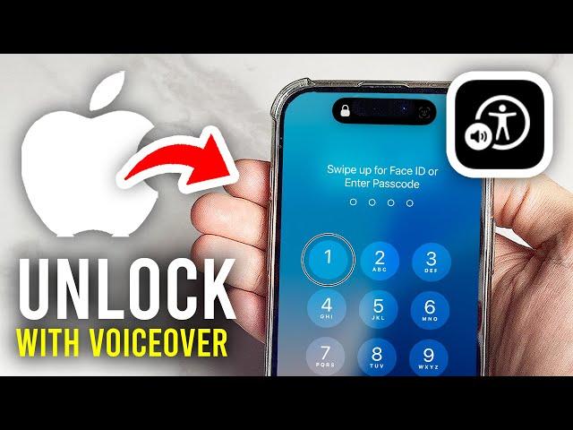 How To Unlock iPhone With Voiceover Mode On - Full Guide