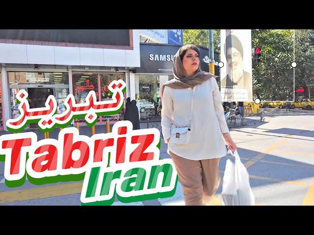 Tabriz, Iran in 2024: The SHOCKING Truth You Need to Know