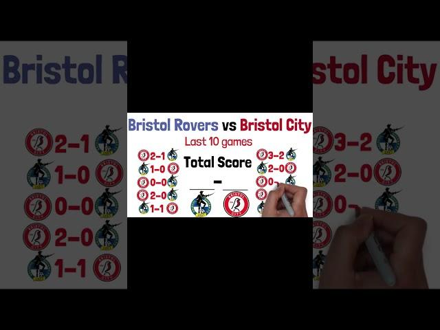 Bristol City vs Bristol Rovers Last 10 Games