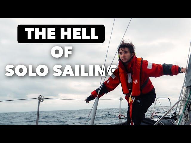 THE HELL of Solo Sailing - English Channel