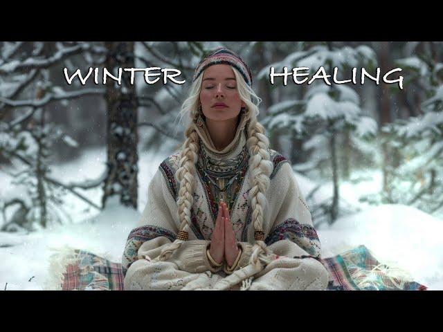 Winter Healing + Deep Healing Meditation Music + Ethereal Ambient Soundscape