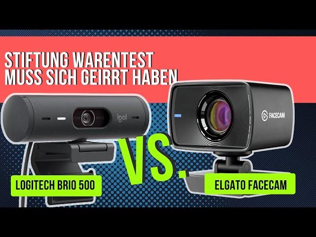 Elgato Facecam vs. Logitech Brio 500 Webcam Test - die Stiftung Warentest 2/2023 muss sich irren!