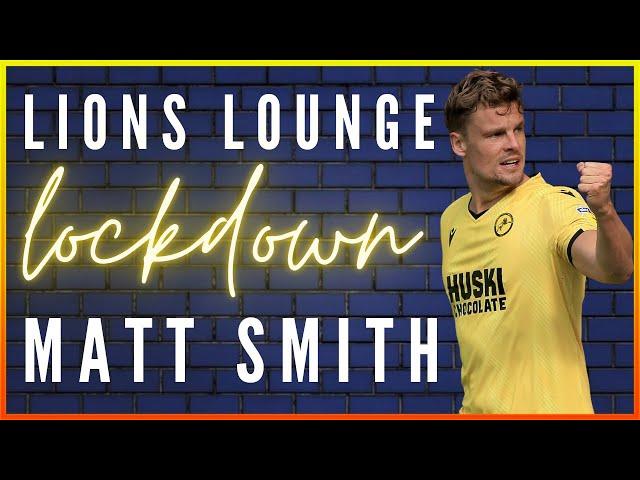 LIONS LOUNGE LOCKDOWN #68- MATT SMITH “I FLOATED A TEXT TO CHOPPER!” #millwall #millwallfc #efl