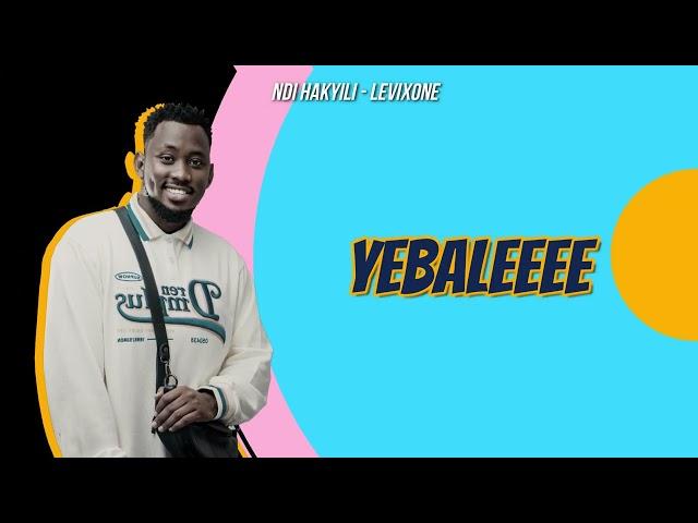 Levixone - Ndi Hakyiri ( Lyrics Video )