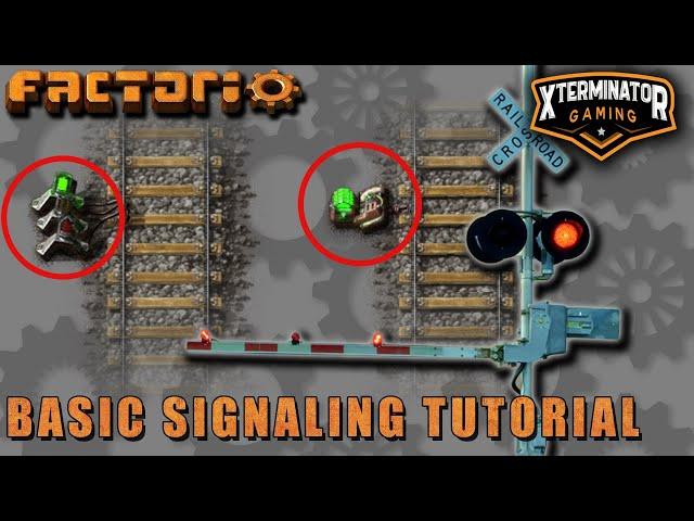 Basic Rail / Train Signaling - Factorio Tutorial & Guide : Rail vs Chain Signals & How To Use Them