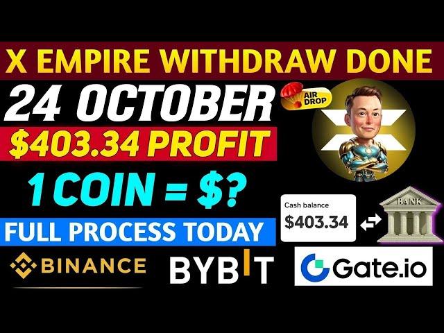 X Empire Airdrop Live - How to Withdraw $X Token In Bybit ,Bitget ,Onchain ,EBI ,Telegram Process