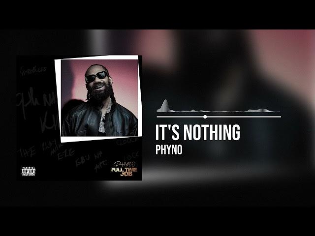 Phyno - It's Nothing (Official Audio)