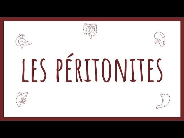 Sémiologie Chirurgicale - les Péritonites