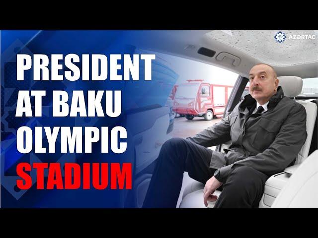 President Ilham Aliyev inspected facilities created for COP29 at Baku Olympic Stadium area