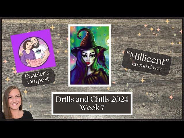 Drills and Chills 2024 Week 7 || Unboxing Enabler’s Outpost’s “Millicent” by Emma Casey