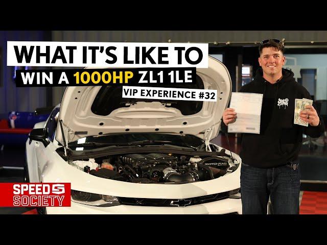 What It's really like to WIN a Speed Society Giveaway Car! | 1000hp ZL1 1LE, VIP Experience #32!