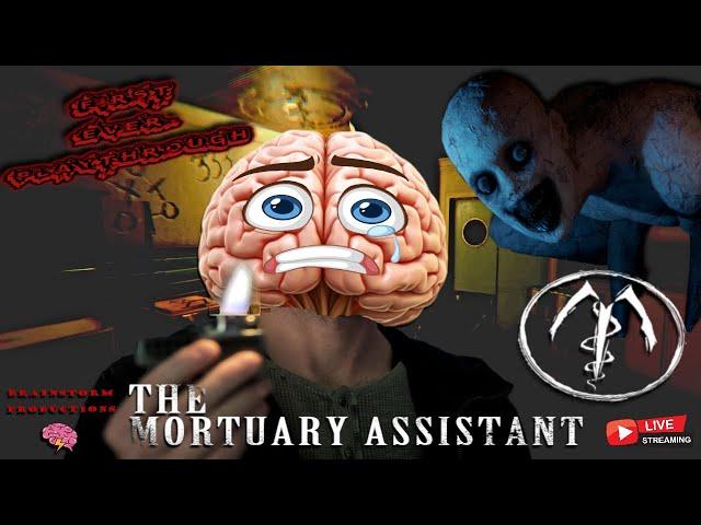 New Stream Announcement!! MORTUARY ASSISTANT starting on the next BrainStorm Thriller Thursday️