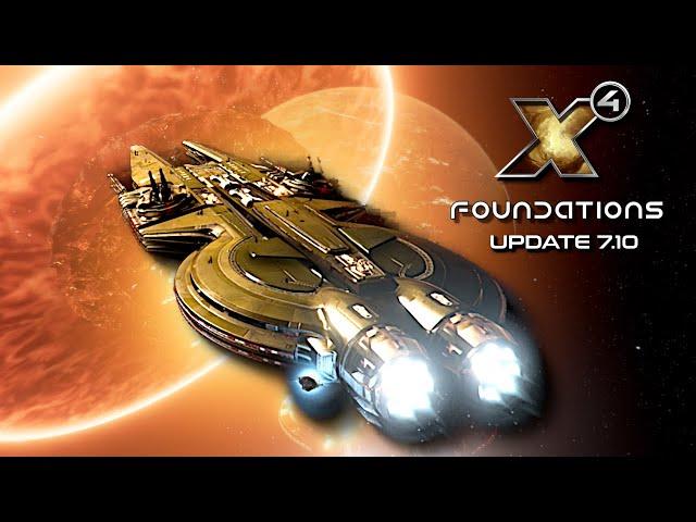 X4: FOUNDATIONS 7.10 ist ein NEXT LEVEL UPDATE zum besten SPACE GAME des Jahres 2024?