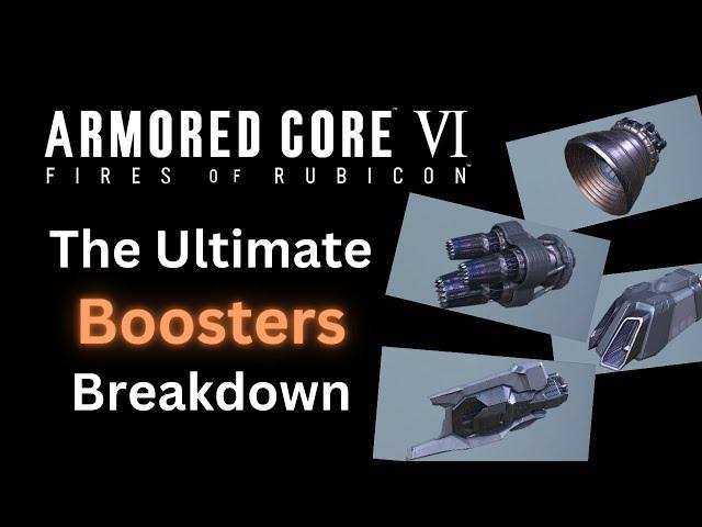 Ultimate Boosters/Thrusters Guide (Detailed Breakdown) Armored Core 6 (AC6)