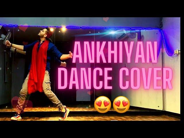 ANKHIYAN ️ | Dance cover | Nitin's World | Punjabi song | Lyrical | latest songs 