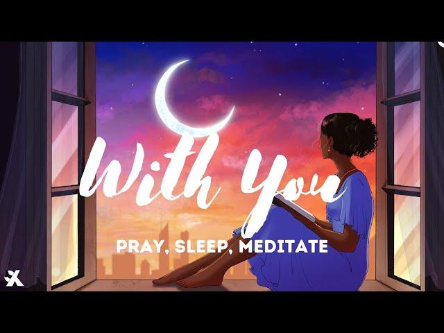 Christian lofi~pray, study, meditate, sleep, anxiety and stress relief~Yoni Charis