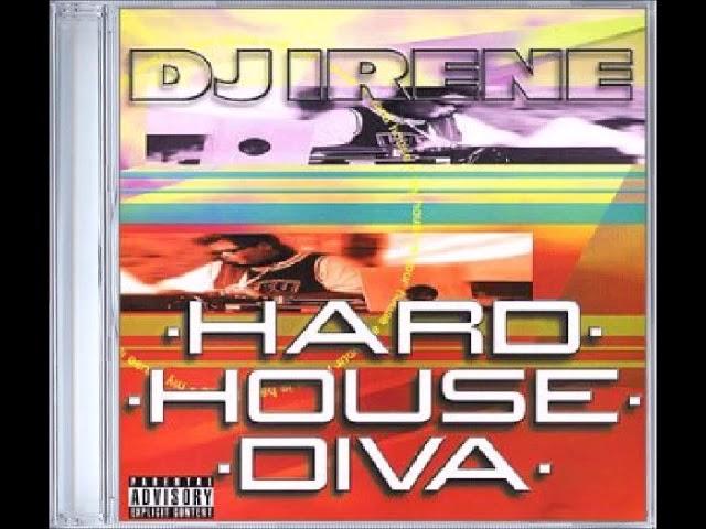 DJ Irene - Hard House Diva