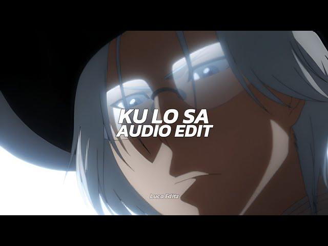 ku lo sa (best part!) - oxlade [edit audio]